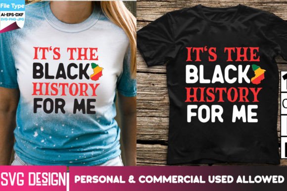 Download It's the Black History for Me SVG Files - Svg file Collection