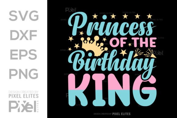 Download Princess of the Birthday King SVG File - Svg file Collection